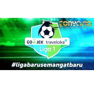 Jadwal Liga 1 2017, Siaran Langsung Hari Ini | Agen Bola | Agen Bola Terpercaya