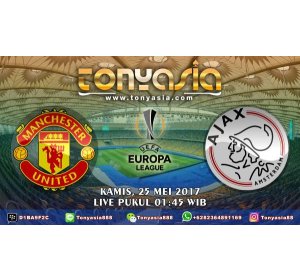 Tonyasia.com - Jadwal Pertandingan Sepak Bola 24 & 25 Mei 2017 | AGEN BOLA ONLINE | JUDI BOLA | SITUS JUDI BOLA TERPERCAYA